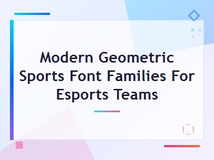 Modern Geometric Sports Font Families for Esports Teams