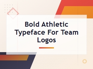 Bold Athletic Typefaces for Team Logos