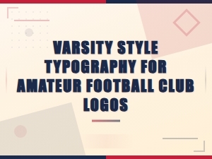 Vintage Varsity Typefaces for Amateur Football Club Logos